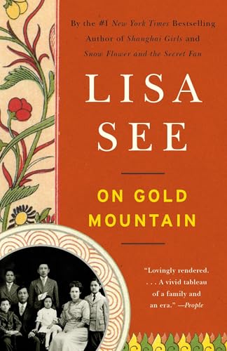 On Gold Mountain: The One-Hundred-Year Odyssey of My Chinese-American Family von Vintage