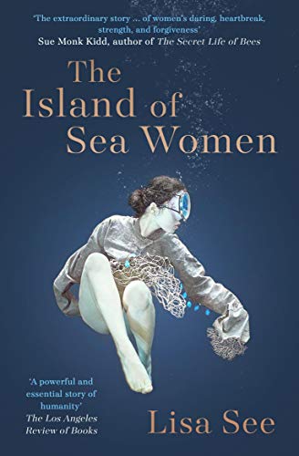 The Island of Sea Women: 'Beautifully rendered' -Jodi Picoult The Island of Sea Women: 'Beautifully rendered' -Jodi Picoult von Simon & Schuster