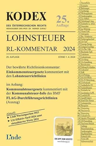 KODEX Lohnsteuer Richtlinien-Kommentar 2024 (Kodex des Österreichischen Rechts) von Linde Verlag Ges.m.b.H.
