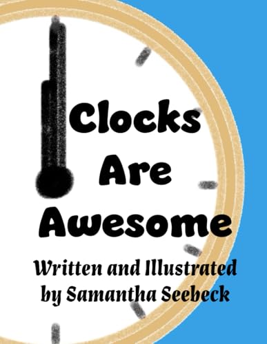 Clocks Are Awesome (The Awesome Series) von unQbd