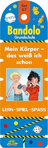 Bandolo Set 67 Grundschule. Mein Körper – das weiß ich schon: Lernspiel mit Lösungskontrolle für Vorschule und Grundschule von Arena