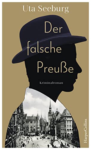 Der falsche Preuße: Kriminalroman (Gryszinski-Reihe, Band 1)