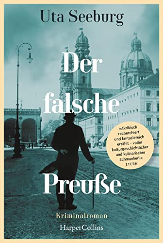 Der falsche Preuße: Kriminalroman | Der Auftakt der historischen Krimireihe | »Kaum ist der Band ›Der falsche Preuße‹ ausgelesen, wünscht man sich ... Morgenpost (Gryszinski-Reihe, Band 1)