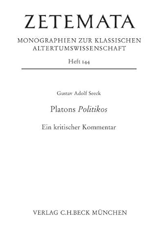 Platons Politikos: Ein kritischer Kommentar