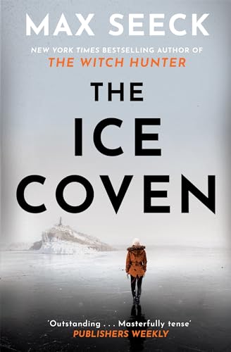 The Ice Coven (A Detective Jessica Niemi thriller) von WELBECK