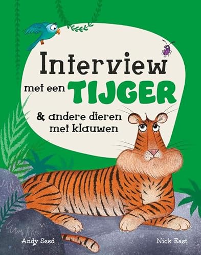 Interview met een tijger & andere dieren met klauwen von Lumina