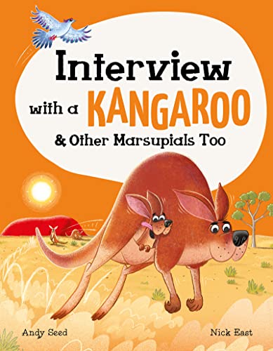Interview with a Kangaroo: And Other Marsupials Too von Welbeck Children's Books