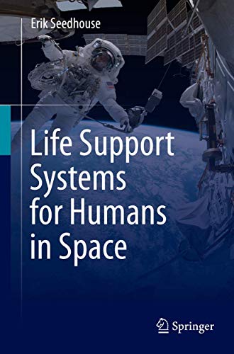 Life Support Systems for Humans in Space von Springer
