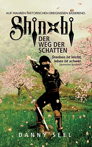 Shinobi - Der Weg der Schatten von Tredition Gmbh