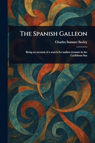 The Spanish Galleon von Anson Street Press