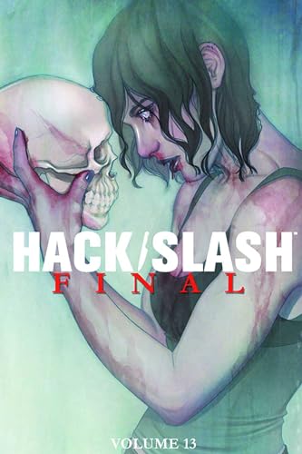 Hack/Slash Volume 13: Final Hack/Slash Volume 13: Final von Image Comics