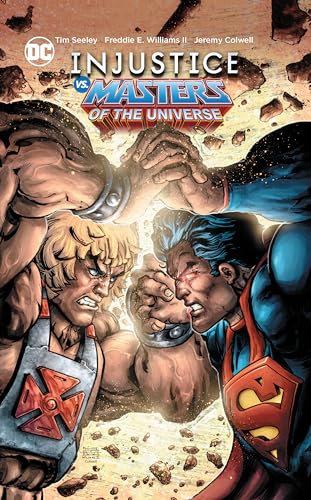 Injustice Vs. Masters of the Universe Injustice Vs. Masters of the Universe