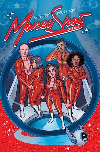 Money Shot Vol. 4: Money Shot Comes Again (Volume 4) von Vault Comics