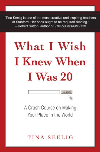 What I Wish I Knew When I Was 20: A Crash Course on Making Your Place in the World von HarperOne