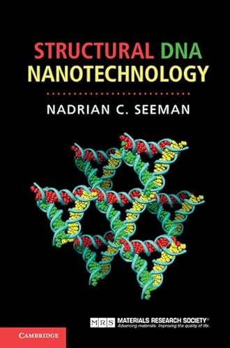 Structural DNA Nanotechnology von Cambridge University Press