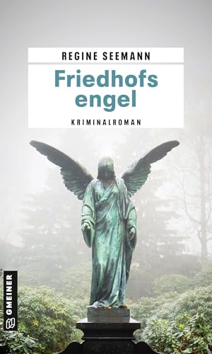 Friedhofsengel: Kriminalroman (Kommissarinnen Brandes und Kurtoglu) von Gmeiner Verlag