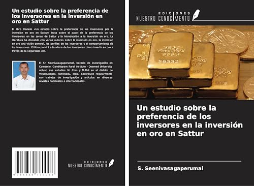Un estudio sobre la preferencia de los inversores en la inversión en oro en Sattur von VDM Verlag