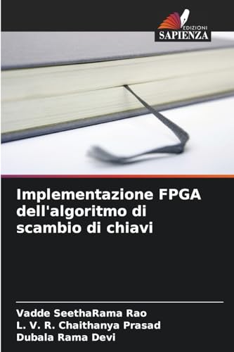 Implementazione FPGA dell'algoritmo di scambio di chiavi von Edizioni Sapienza