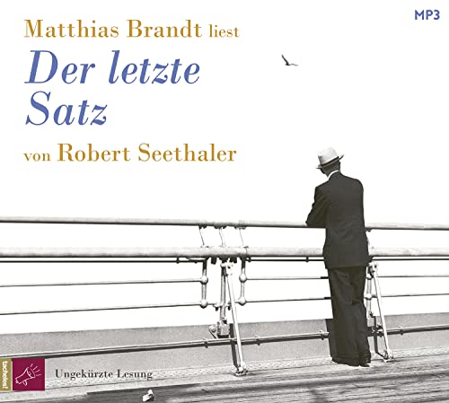 Der letzte Satz: Roman