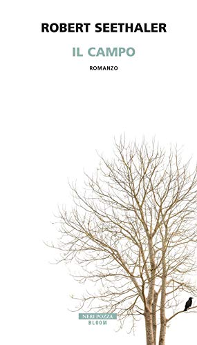 Il campo (Bloom) von Neri Pozza