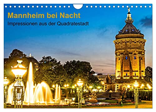 Mannheim bei Nacht - Impressionen aus der Quadratestadt (Wandkalender 2025 DIN A4 quer), CALVENDO Monatskalender von CALVENDO