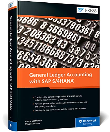 General Ledger Accounting with SAP S/4HANA (SAP PRESS: englisch) von SAP PRESS