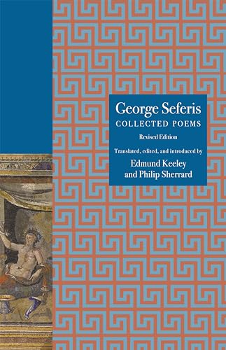 George Seferis: Collected Poems (The Lockert Library of Poetry in Translation, 160) von Princeton University Press