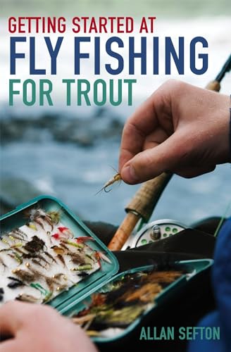 Getting Started at Fly Fishing for Trout von Robinson