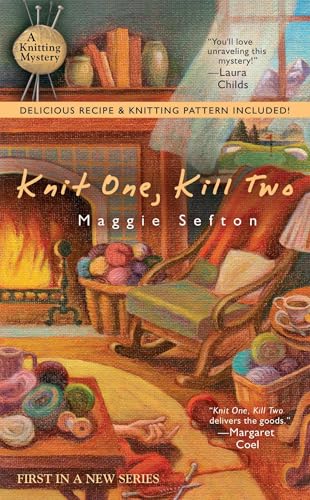 Knit One, Kill Two (A Knitting Mystery, Band 1)