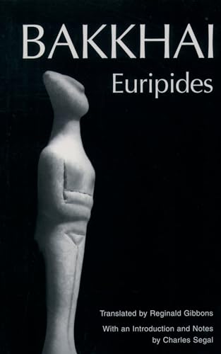 Bakkhai: Euripides (Greek Tragedy in New Translations)