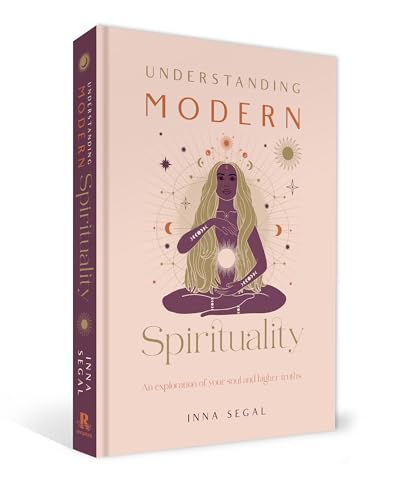 Understanding Modern Spirituality: An exploration of soul, spirit and healing von Rockpool Publishing