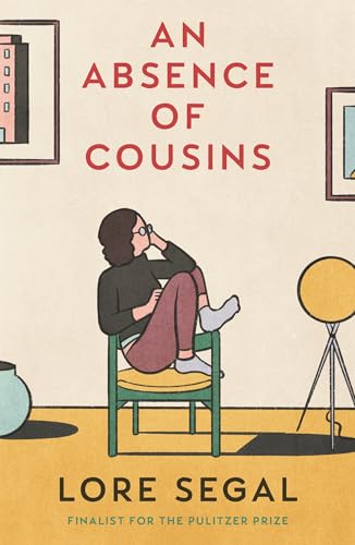An Absence of Cousins: A Novel