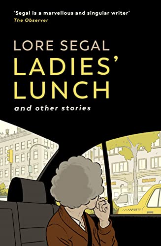 Ladies' Lunch: a novella & other stories von Sort of Books