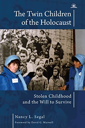 The Twin Children of the Holocaust: Stolen Childhood and the Will to Survive. Photographs from the Twins’ 40th Anniversary Reunion at Auschwitz-Birkenau von Academic Studies Press