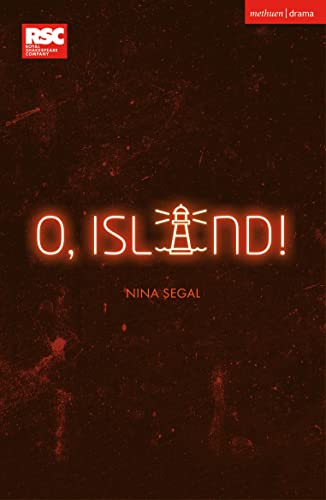 O, Island! (Modern Plays) von Methuen Drama