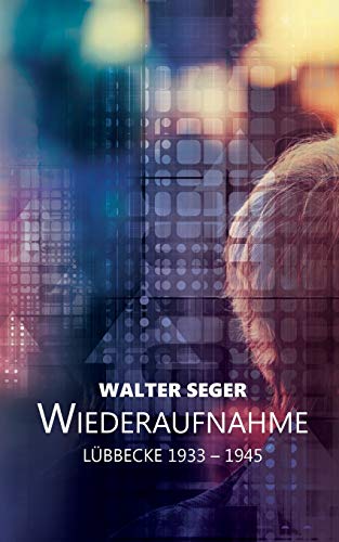 Wiederaufnahme: Lübbecke 1933 - 1945