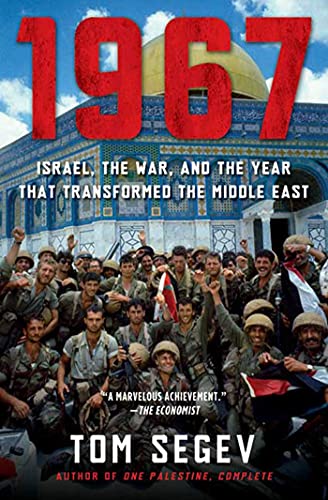 1967: Israel, the War, and the Year That Transformed the Middle East von Picador USA