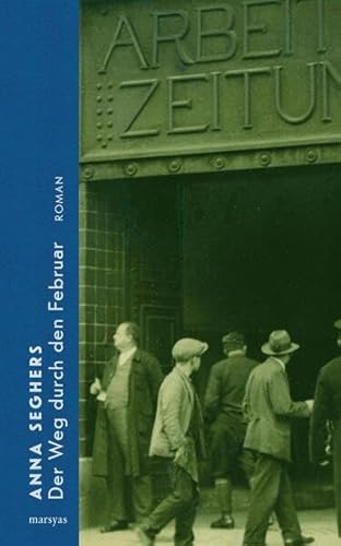 Der Weg durch den Februar: Roman Der Weg durch den Februar: Roman