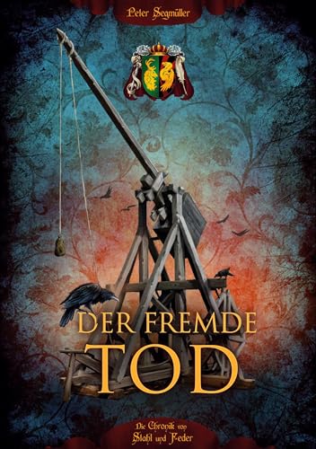 Der fremde Tod (Die Chronik von Stahl und Feder) von tolino media