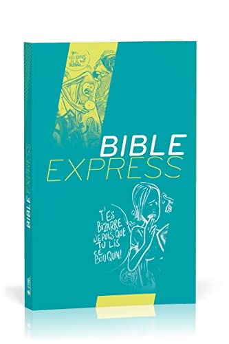 Bible express : Segond 21 von Société Biblique de Genève