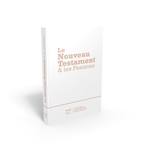Nouveau Testament et Psaumes Segond 21, mini, illustré : broché von Société Biblique de Genève
