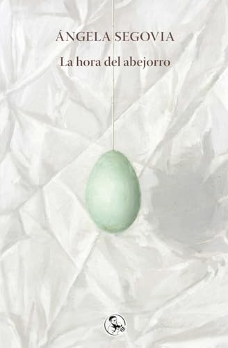 La hora del abejorro (Libros inútiles, Band 34)