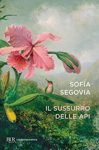 Il sussurro delle api (BUR Contemporanea) von Rizzoli