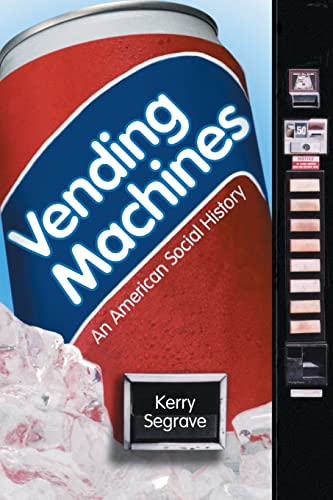 Vending Machines: An American Social History von McFarland
