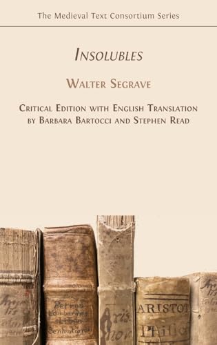 Insolubles: Critical edition with English translation von Open Book Publishers