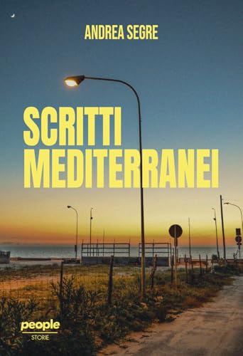 Scritti mediterranei (Storie) von People