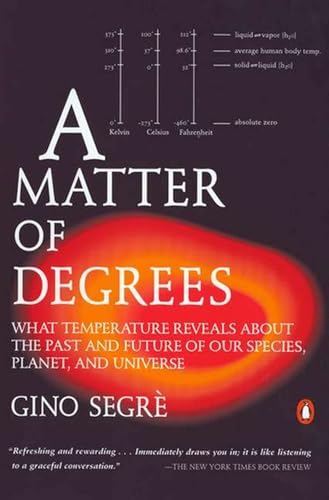 A Matter of Degrees: What Temperature Reveals about the Past and Future of Our Species, Planet, and U niverse von Random House Books for Young Readers