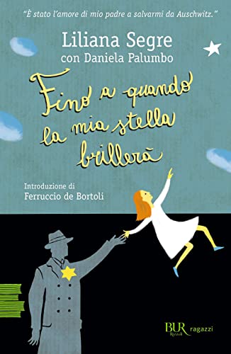 Fino a quando la mia stella brillerà (BUR Ragazzi Verdi)