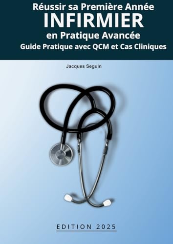 Réussir sa Première Année infirmier en Pratique Avancée: Guide pratique avec QCM et cas cliniques von BoD – Books on Demand – Frankreich
