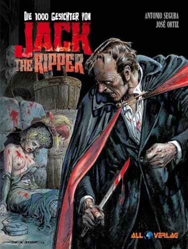Die 1000 Gesichter von Jack the Ripper von All Verlag